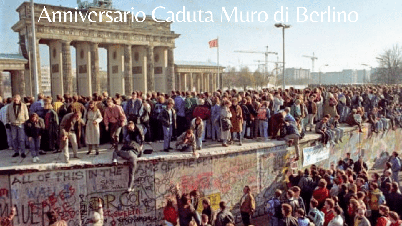 9 NOVEMBRE 1989: CADUTA DEL MURO DI BERLINO