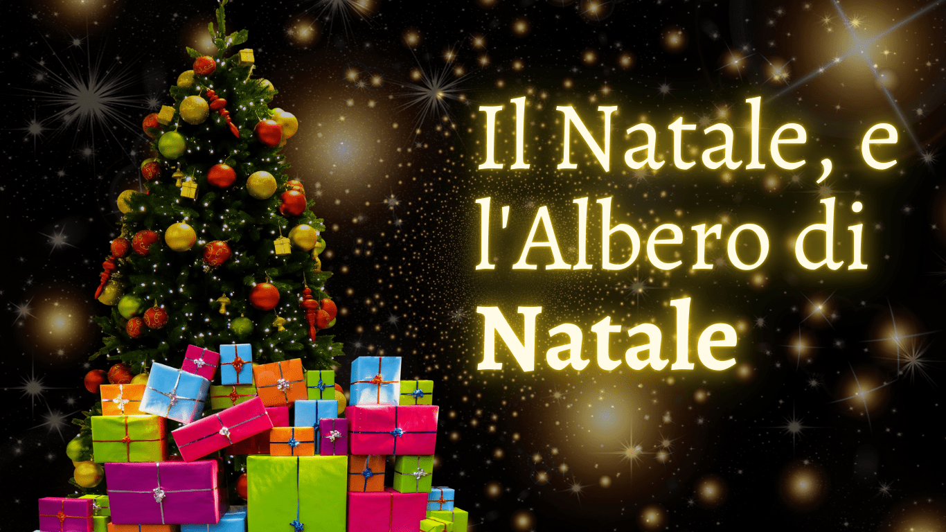 Il Natale e l'Albero di Natale